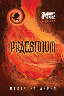 Praesidium by Aspen, McKinley