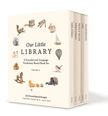 Our Little Library: A Foundational Language Vocabulary Board Book Set for Babies by Paige, Tabitha