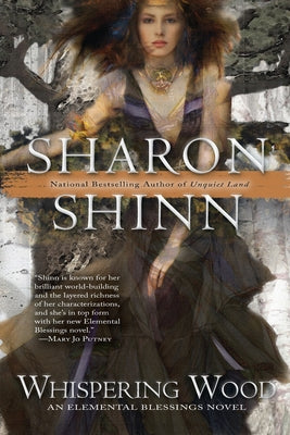 Whispering Wood by Shinn, Sharon