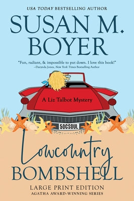 Lowcountry Bombshell by Boyer, Susan M.