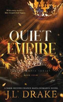 Quiet Empire by Drake, J. L.