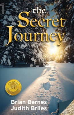 The Secret Journey by Barnes, Brian