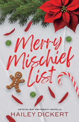 Merry Mischief List by Dickert, Hailey