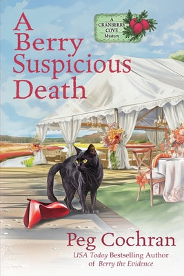 A Berry Suspicious Death by Cochran, Peg