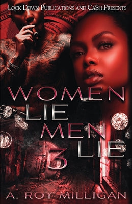 Women Lie Men Lie 3 by Milligan, A. Roy