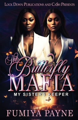 The Butterfly Mafia by Payne, Fumiya
