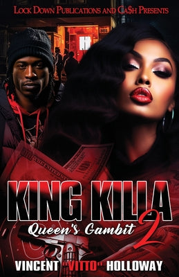 King Killa 2 by Holloway, Vincent Vitto
