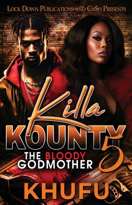 Killa Kounty 5 by Khufu