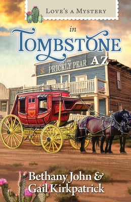 Love's a Mystery in Tombstone, AZ by John, Bethany