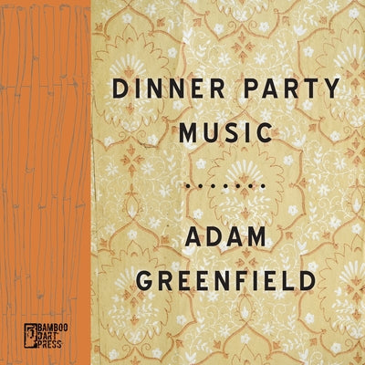 Dinner Party Music by Greenfield, Adam