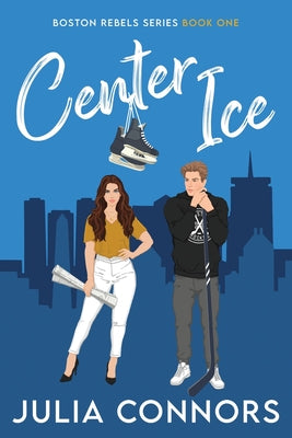 Center Ice by Connors, Julia