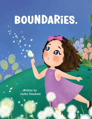 Boundaries. by Shepherd, Justin