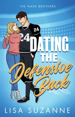 Dating the Defensive Back by Suzanne, Lisa