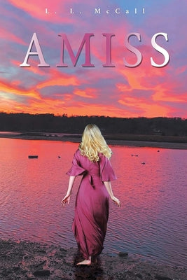 Amiss by McCall, L. L.