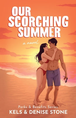 Our Scorching Summer by Stone, Denise