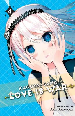 Kaguya-Sama: Love Is War, Vol. 4: Volume 4 by Akasaka, Aka