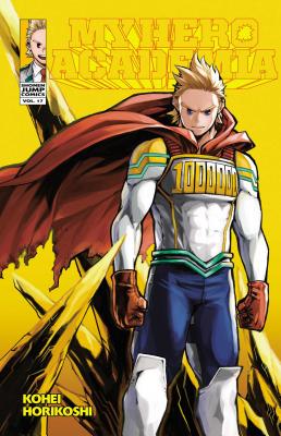 My Hero Academia, Vol. 17: Volume 17 by Horikoshi, Kohei