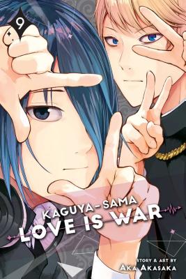 Kaguya-Sama: Love Is War, Vol. 9: Volume 9 by Akasaka, Aka
