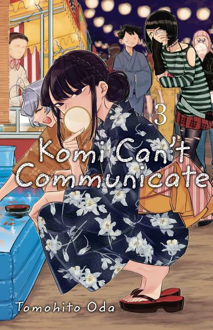 Komi Can't Communicate, Vol. 3 by Oda, Tomohito