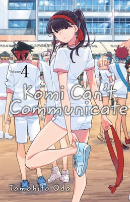 Komi Can't Communicate, Vol. 4: Volume 4 by Oda, Tomohito