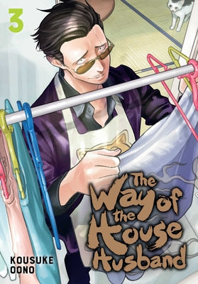 The Way of the Househusband, Vol. 3, 3 by Oono, Kousuke
