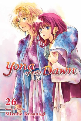 Yona of the Dawn, Vol. 26 by Kusanagi, Mizuho