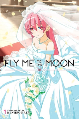 Fly Me to the Moon, Vol. 1: Volume 1 by Hata, Kenjiro