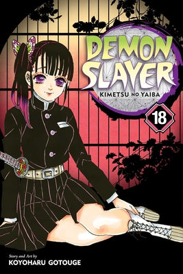 Demon Slayer: Kimetsu No Yaiba, Vol. 18: Volume 18 by Gotouge, Koyoharu