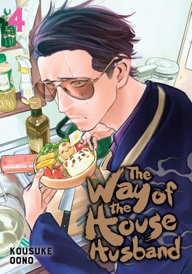 The Way of the Househusband, Vol. 4, 4 by Oono, Kousuke