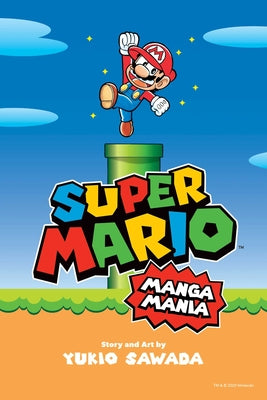 Super Mario Manga Mania by Sawada, Yukio