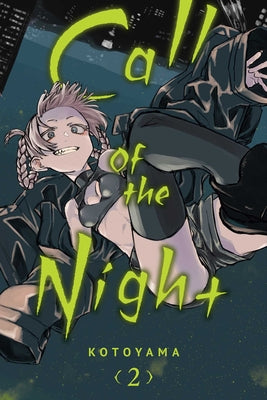 Call of the Night, Vol. 2: Volume 2 by Kotoyama