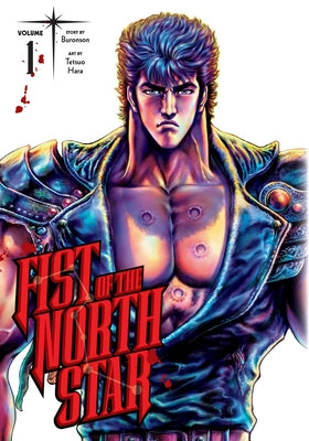 Fist of the North Star, Vol. 1 by Buronson