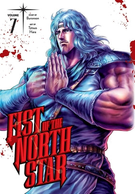 Fist of the North Star, Vol. 7 by Buronson