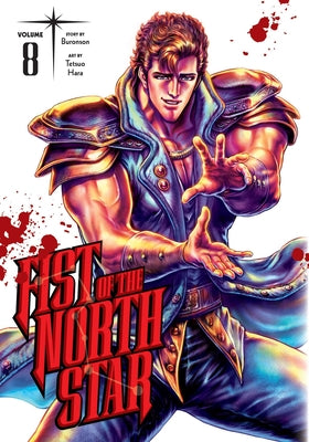 Fist of the North Star, Vol. 8 by Buronson