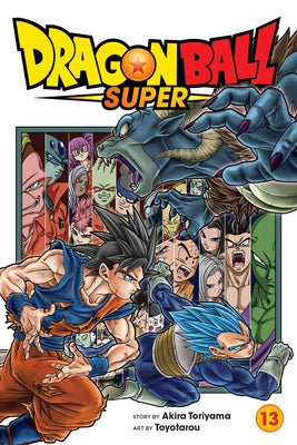 Dragon Ball Super, Vol. 13: Volume 13 by Toriyama, Akira