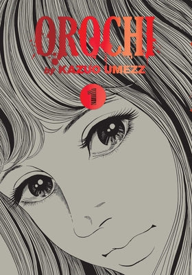 Orochi: The Perfect Edition, Vol. 1: Volume 1 by Umezz, Kazuo