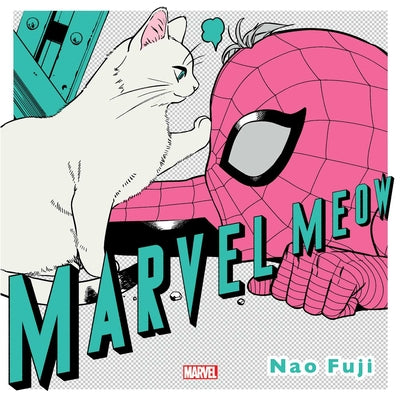 Marvel Meow by Fuji, Nao