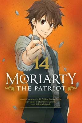 Moriarty the Patriot, Vol. 14 by Takeuchi, Ryosuke