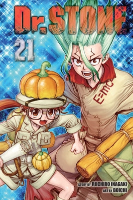 Dr. Stone, Vol. 21: Volume 21 by Inagaki, Riichiro