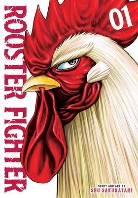 Rooster Fighter, Vol. 1 by Sakuratani, Shu