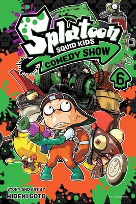 Splatoon: Squid Kids Comedy Show, Vol. 6 by Goto, Hideki