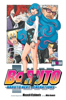 Boruto: Naruto Next Generations, Vol. 15 by Kishimoto, Masashi