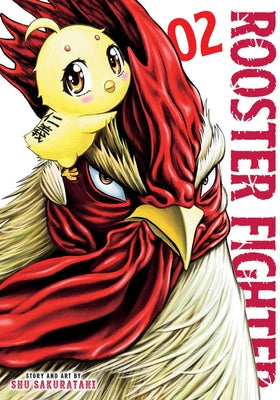 Rooster Fighter, Vol. 2 by Sakuratani, Shu