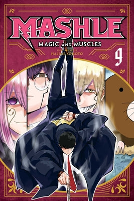 Mashle: Magic and Muscles, Vol. 9 by Komoto, Hajime