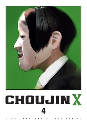 Choujin X, Vol. 4 by Ishida, Sui