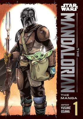 Star Wars: The Mandalorian: The Manga, Vol. 1 by Osawa, Yusuke