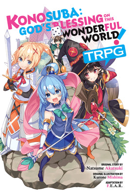 Konosuba: God's Blessing on This Wonderful World! Trpg by Mishima, Kurone