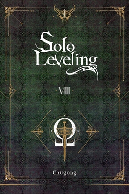 Solo Leveling, Vol. 8 (Novel): Volume 8 by Chugong
