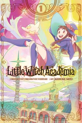 Little Witch Academia, Vol. 1 by Yoshinari, Yoh