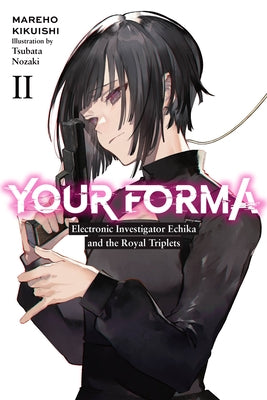 Your Forma, Vol. 2 by Kikuishi, Mareho